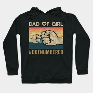 Dad of Girl Outnumbered Hoodie